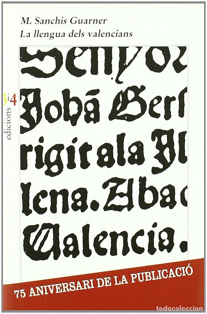 Libros: LLENGUA DELS VALENCIANS, LA (SIN COLECCION)