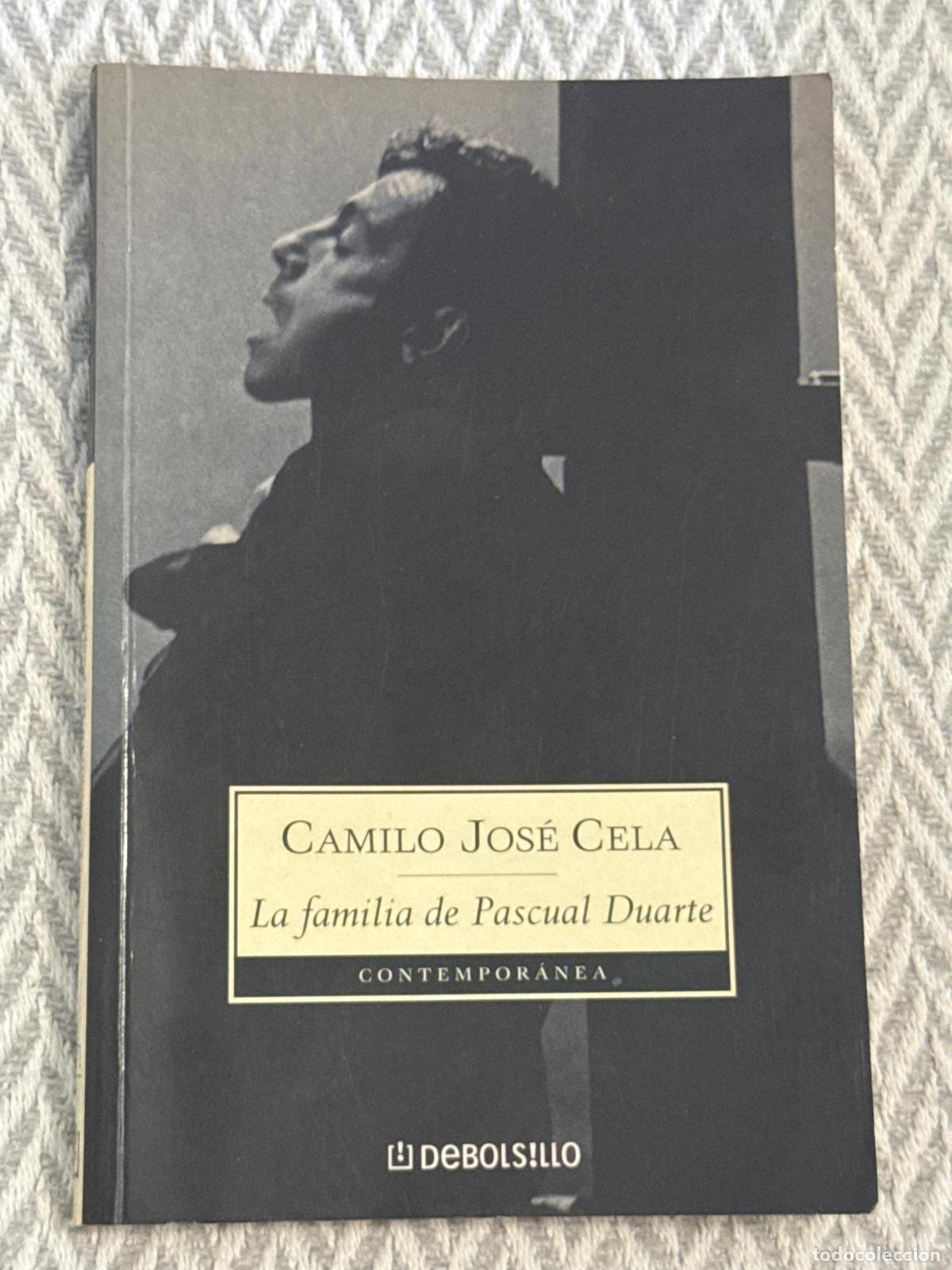 Libros: La familia de Pascual Duarte - Camilo Jos&eacute; Cela