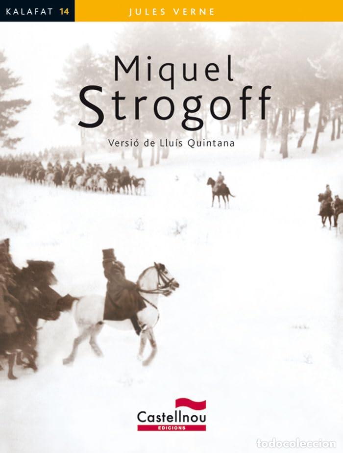 Libros: Miquel Strogoff - Verne, Jules