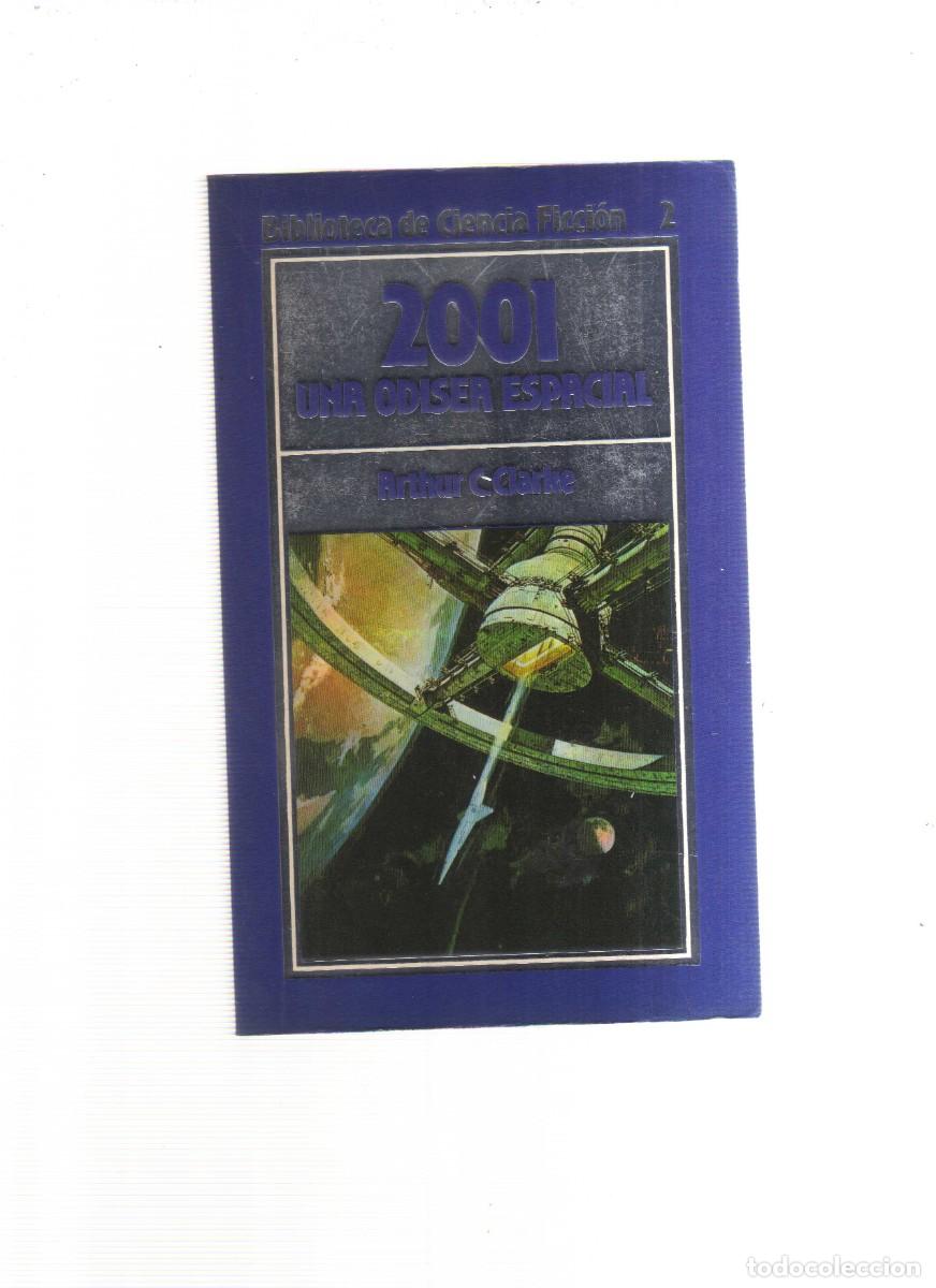 Libros: 2001 UNA ODISEA ESPECIAL ARTHUR C.CLARKE - Foto 1