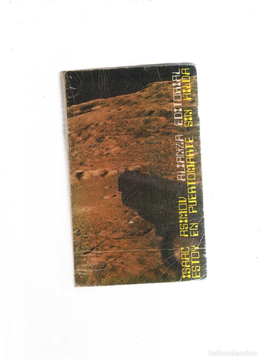 Libros: ALIANZA EDITORIAL ISAAC ASIMOV ESTOY EN PUERTOMARTE SIM HILDA