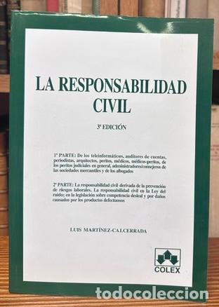 Libros: LA RESPONSABILIDAD CIVIL - MARTINEZ-CALCERRADA, Luis