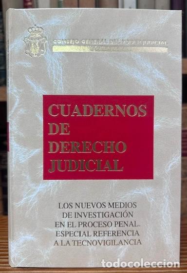 Libros: LOS NUEVOS MEDIOS DE INVESTIGACI&Oacute;N EN EL PROCESO PENAL. ESPECIAL REFERENCIA A LA TECNOVIGILANCIA - V