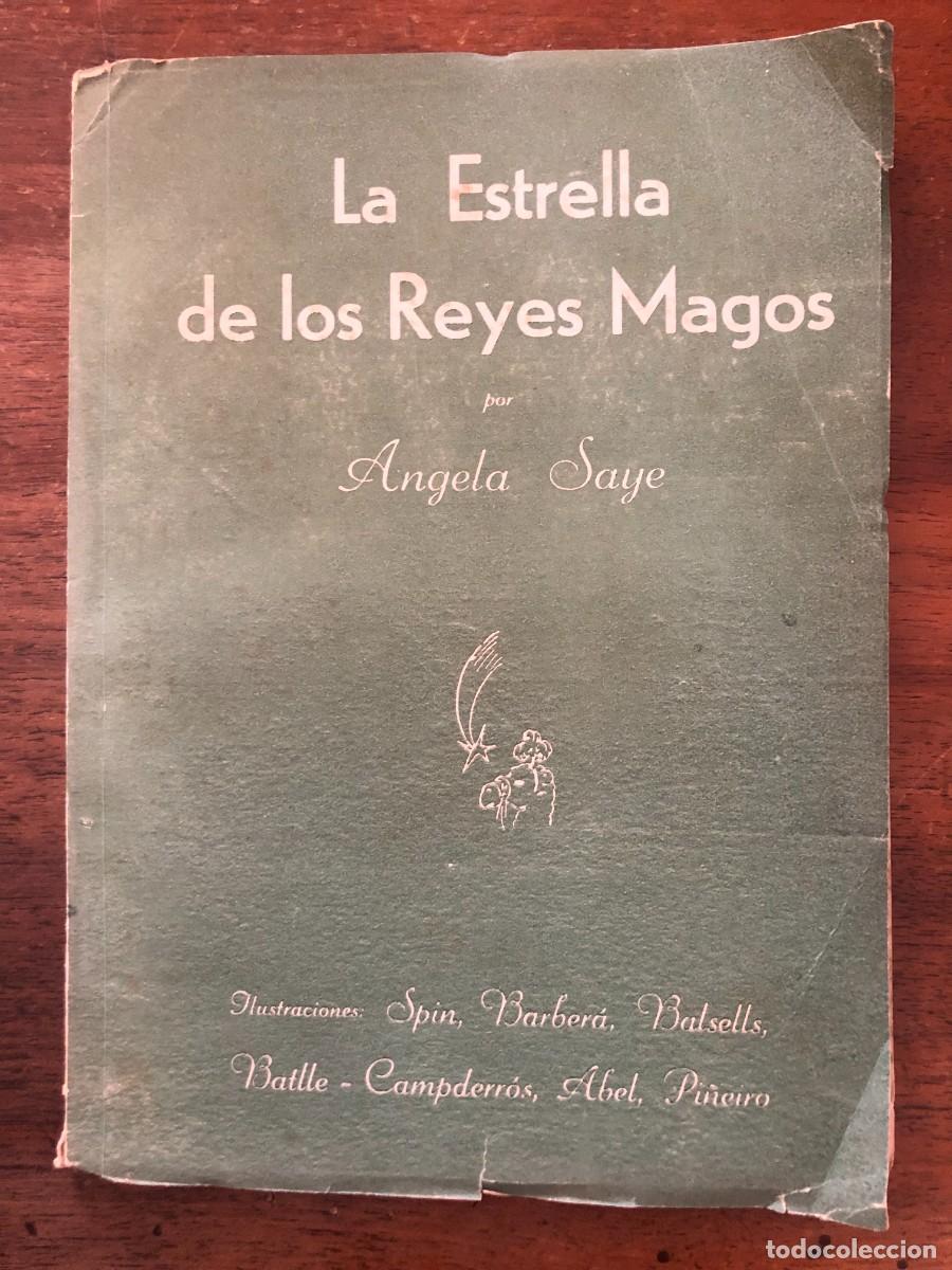 Libros: ANGELA SAYE, LA ESTRELLA DE LOS REYES MAGOS