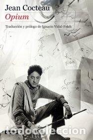 Livres: OPIUM - Jean Cocteau