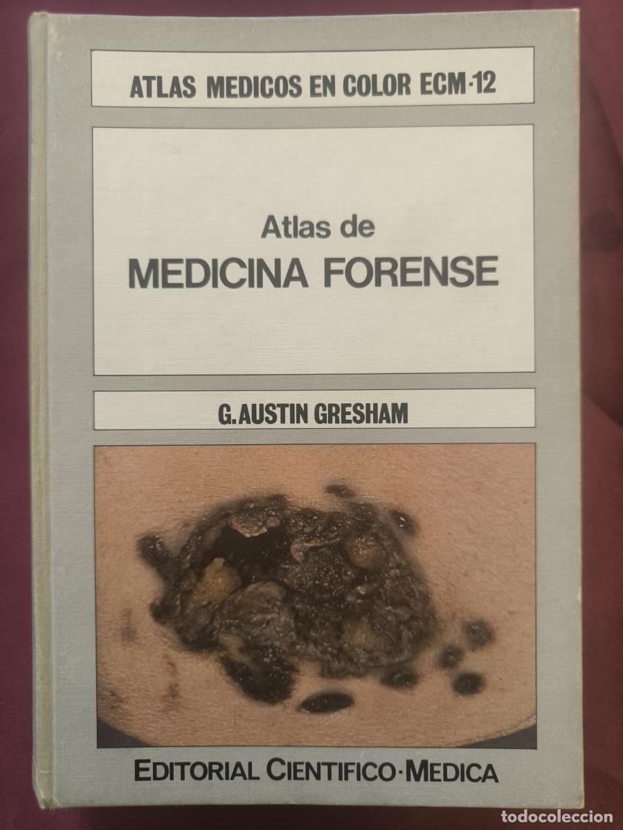 Livres: Atlas de medicina forense. - G. Austin Gresham