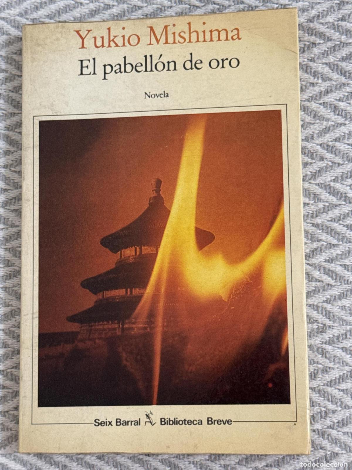 Libros: El pabell&oacute;n de oro - Mishima, Yukio - Foto 1