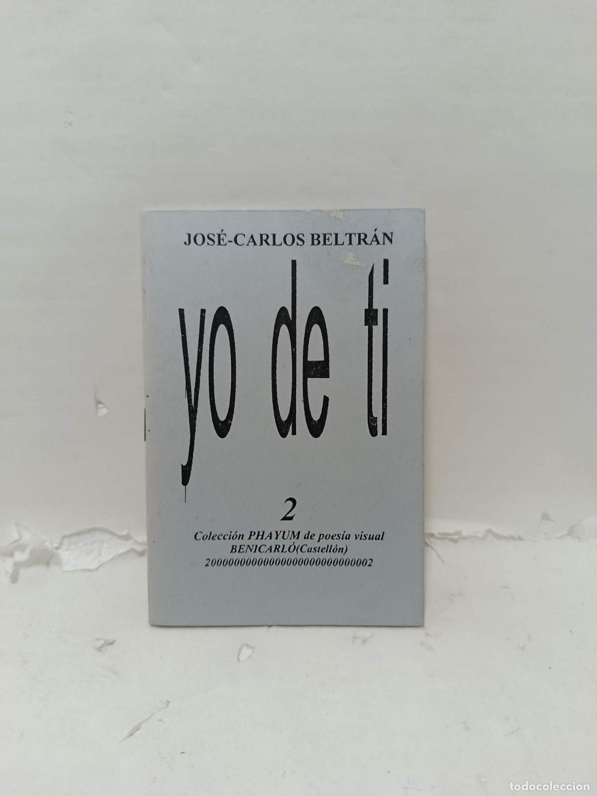 books: YO DE TI, Colecci&oacute;n PHAYUM n&uacute;mero 2 - Jos&eacute;-Carlos Beltr&aacute;n