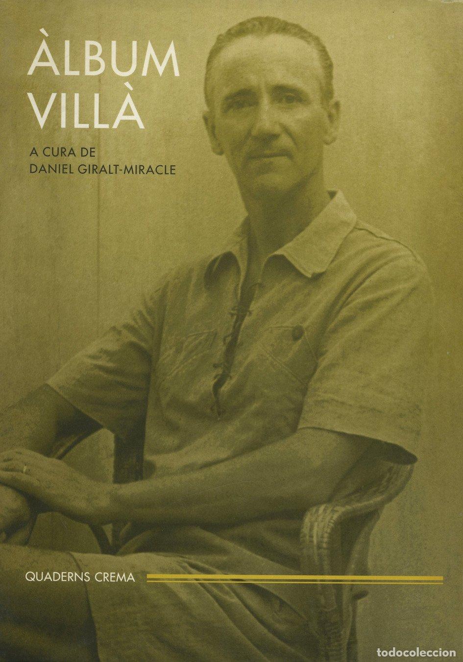 Libros: &Agrave;lbum Vill&agrave;: 4 - Giralt-Miracle, Daniel