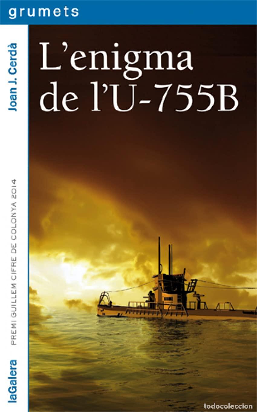 Libros: Lenigma de lU-755B: 240 (Grumets) - Foto 1