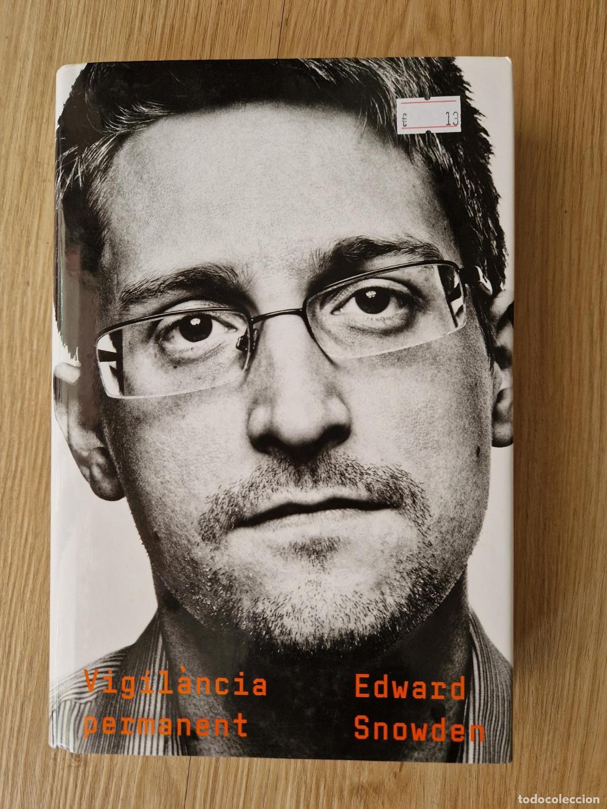 Libros: Vigil&agrave;ncia permanent - Edward Snowden