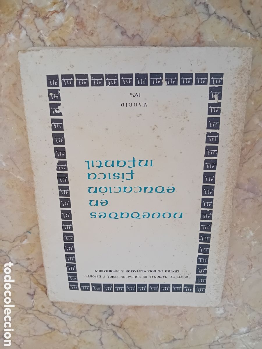 Libros: Novedades educaci&oacute;n fisica infantil Madrid 1974