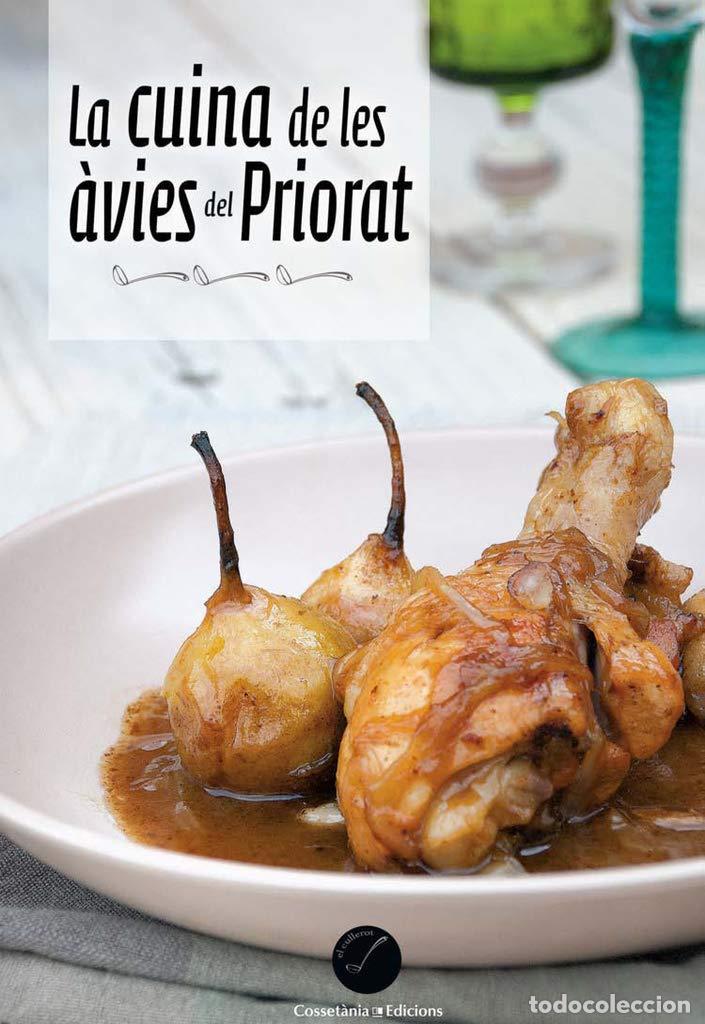 Libros: Cuina De Les &Agrave;vies Del Priorat: 60 (El Cullerot) - Foto 1