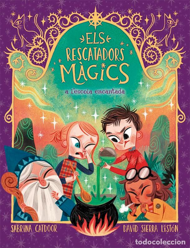 Libros: Els Rescatadors M&agrave;gics 3. A l'escola encantada