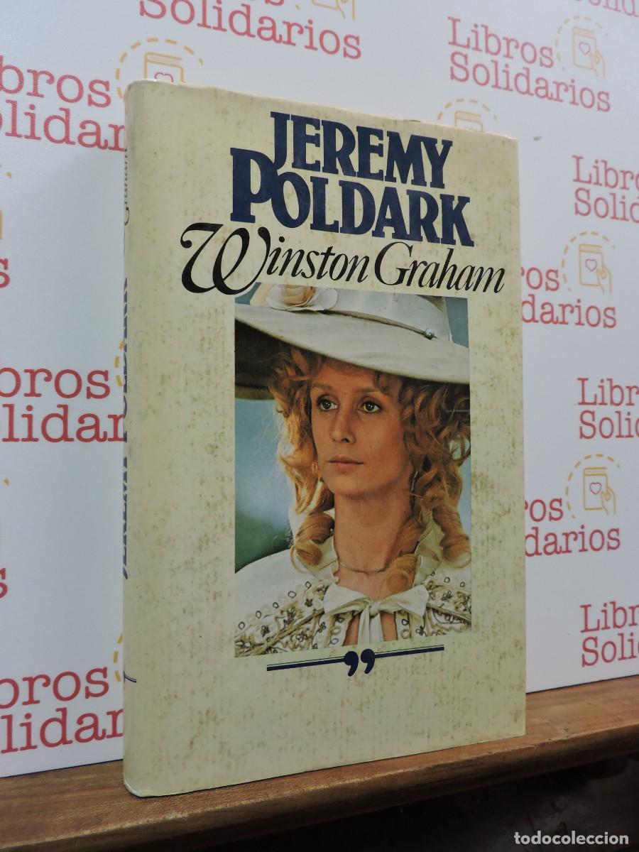 Libros: Jeremy Poldark. GRAHAM, Winston. Ed. C&iacute;rculo de Lectores. Barcelona, 1979
