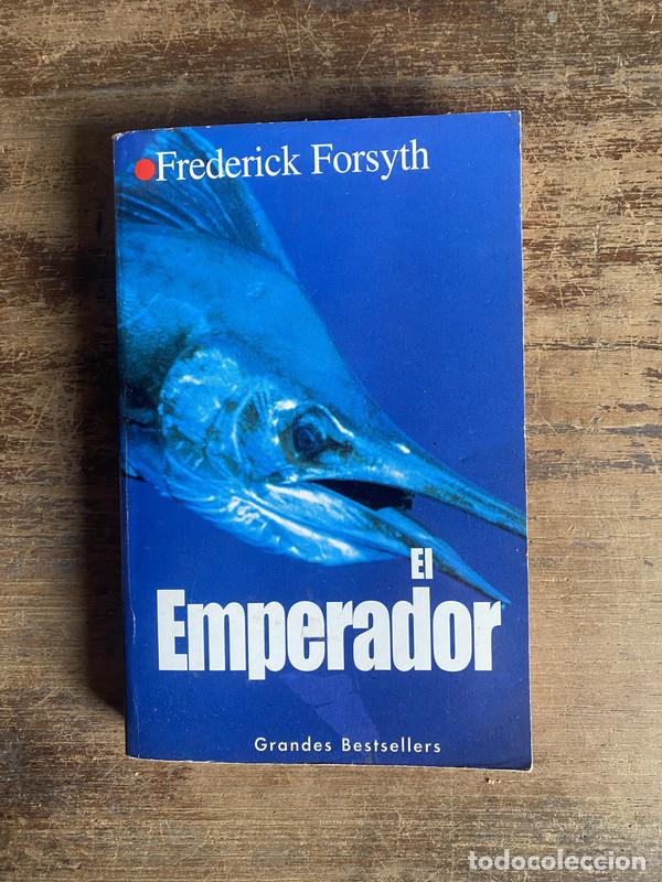 Libros: El Emperador - Forsyth Frederick - Foto 1