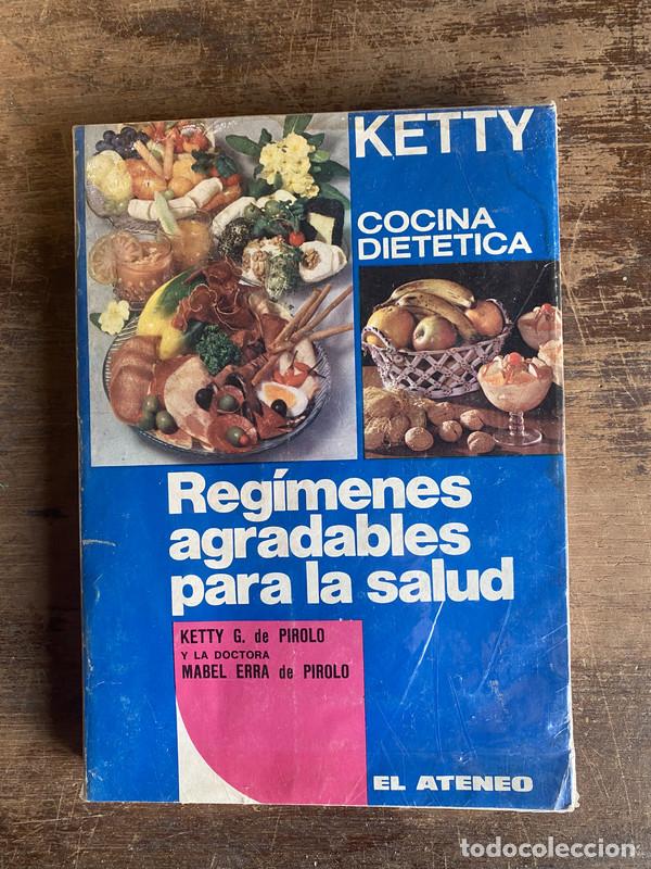 Livres: Cocina Dietetica - Ketty G. de Pirolo y Mabel Erra de Pirolo