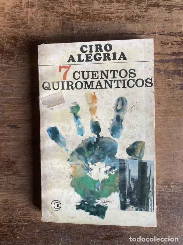 Livres: 7 Cuentos Quiromanticos - Alegria Ciro