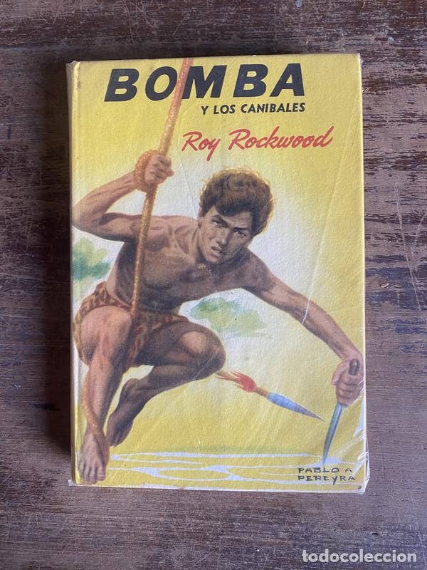 Livres: Bomba y los Canibales - Rockwood Roy