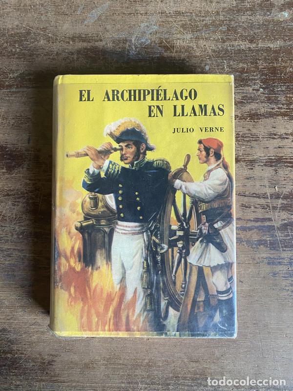 Livres: El Archipielago en Llamas - Verne Julio