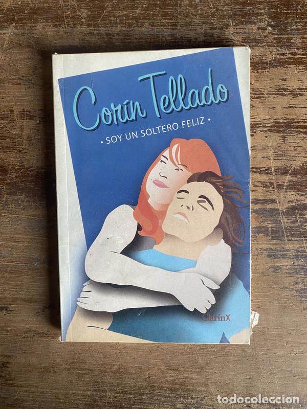 Livres: Soy un soltero feliz - Tellado Corin