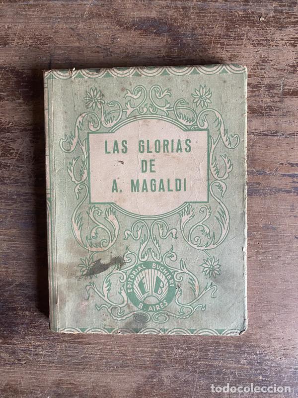 B&uuml;cher: Las Glorias de A. Magaldi - -