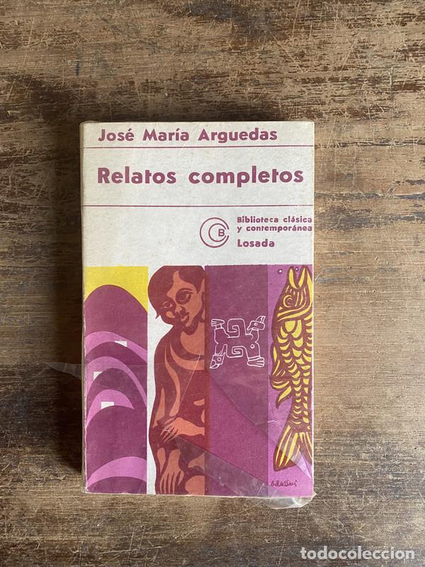 Libros: Relatos completos - Arguedas Jose Maria - Foto 1
