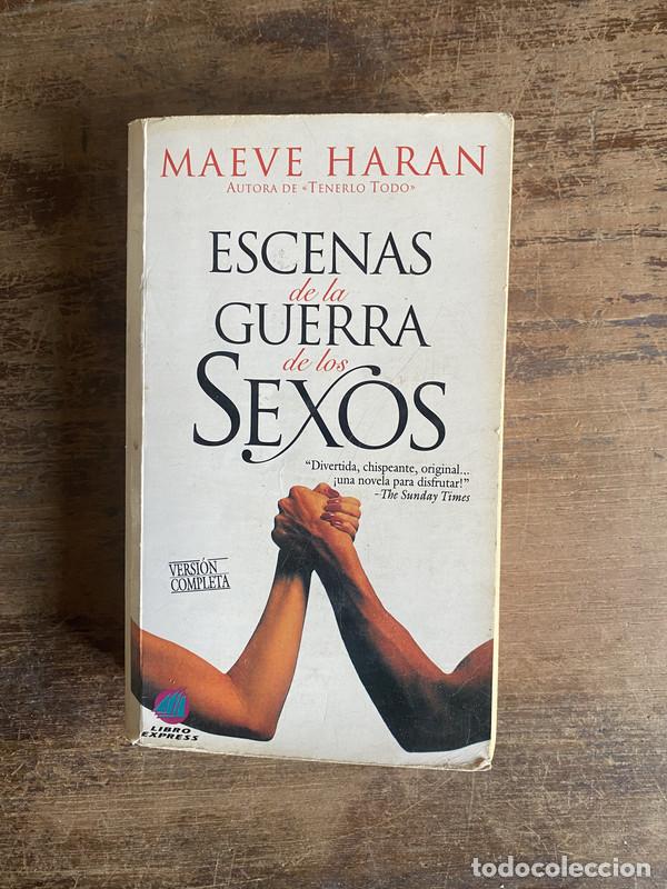 Libri di seconda mano: Escenas de la guerra de los sexos - Haran Maeve