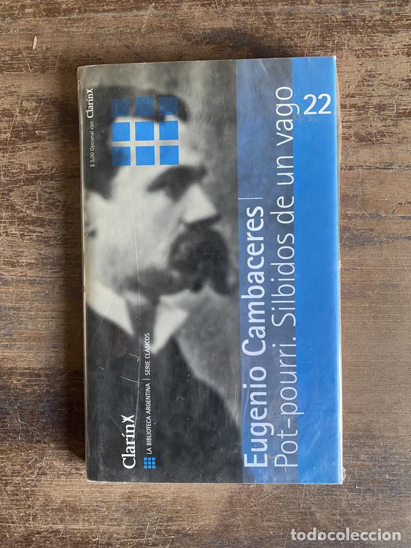 Libri di seconda mano: Pot-pourri. Silbidos de un vago - Cambaceres Eugenio
