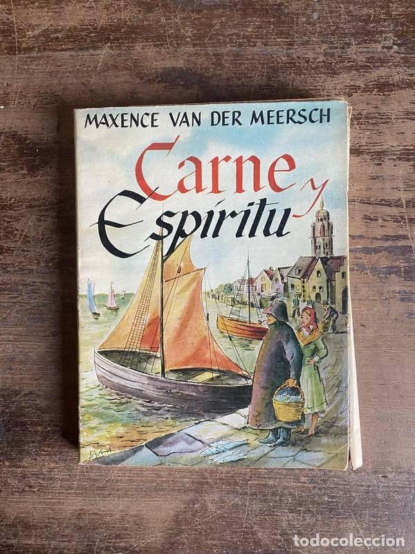 Libros: Carne y Espiritu - Van der Meersch Maxence - Foto 1