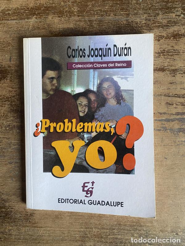 Libri di seconda mano: Problemas yo? - Duran Carlos Joaquin