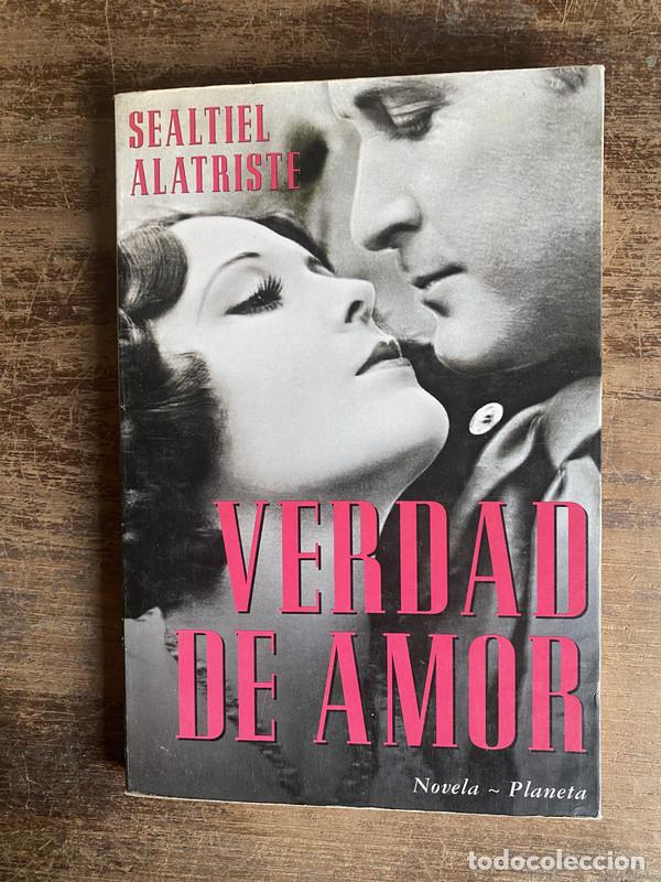 Libri di seconda mano: Verdad de amor - Alatriste Sealtiel