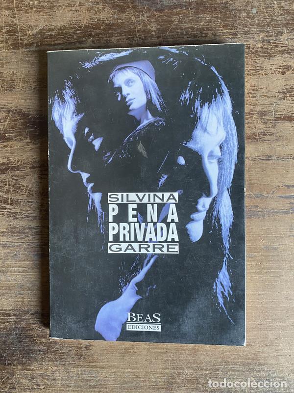 Libri di seconda mano: Pena Privada - Garre Silvina