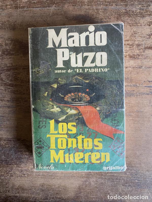Libri di seconda mano: Los Tontos Mueren - Puzo Mario