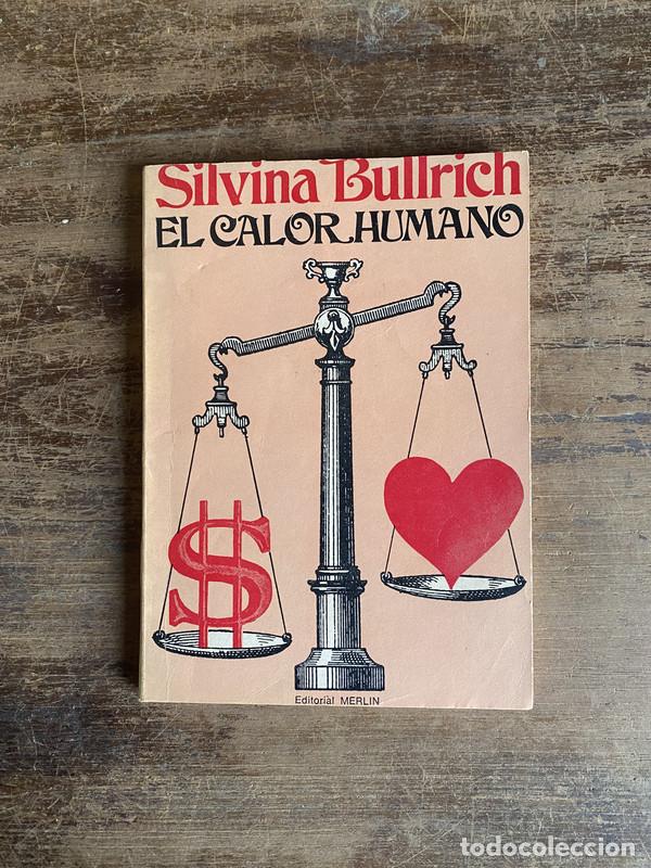 Libros: El calor humano - Bullrich Silvina - Foto 1
