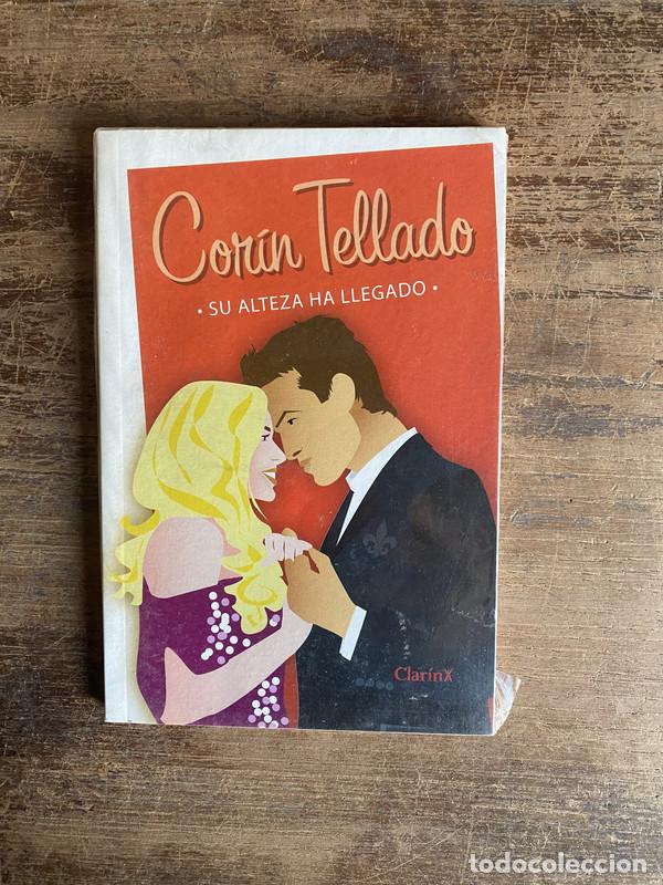 B&uuml;cher: Su alteza ha llegado - Tellado Corin
