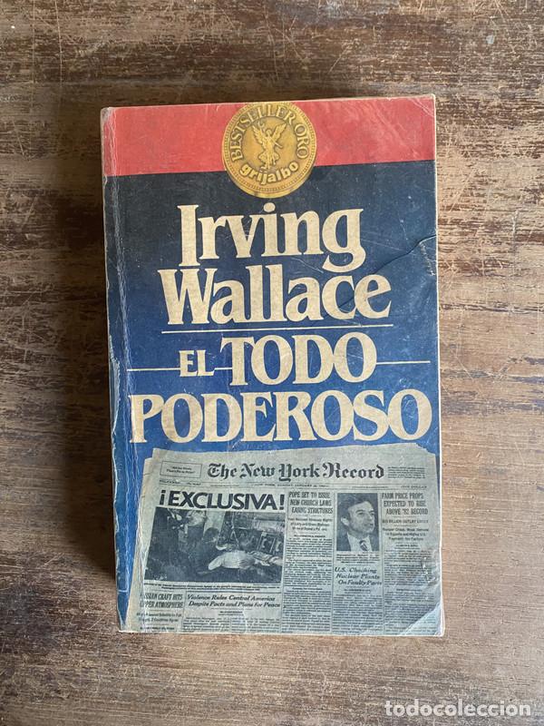 Libros: El Todo Poderoso - Wallace Irving