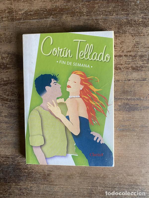 Libros: Fin de semana - Tellado Corin - Foto 1