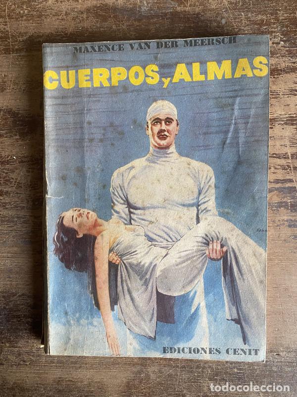 B&uuml;cher: Cuerpos y Almas - Van der Meersch Maxence