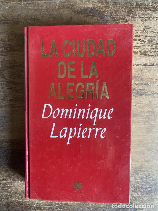Libros: La ciudad de la alegria - Lapierre Dominique - Foto 1