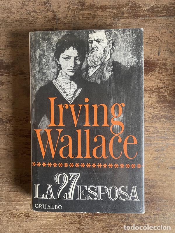 Livros em segunda m&atilde;o: La 27 esposa - Wallace Irving