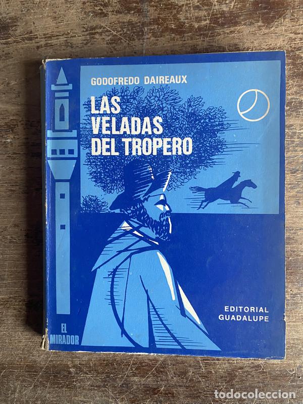 Libros: Las veladas del tropero - Daireaux Godofredo - Foto 1