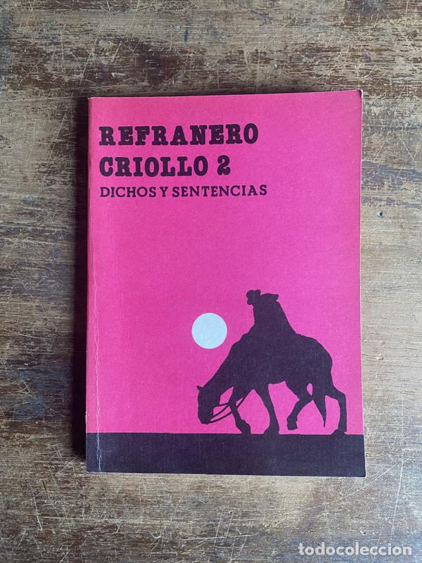 Libri di seconda mano: Refranero Criollo 2 - -