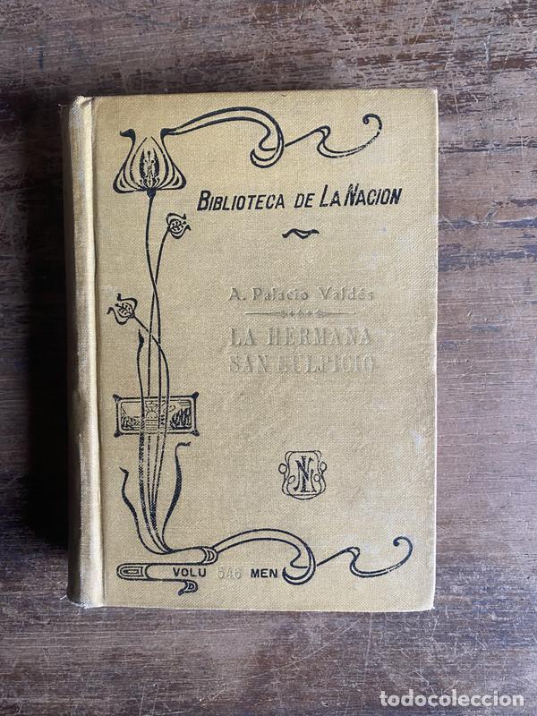 Libri di seconda mano: La Hermana San Sulpicio - Palacio Valdes A.
