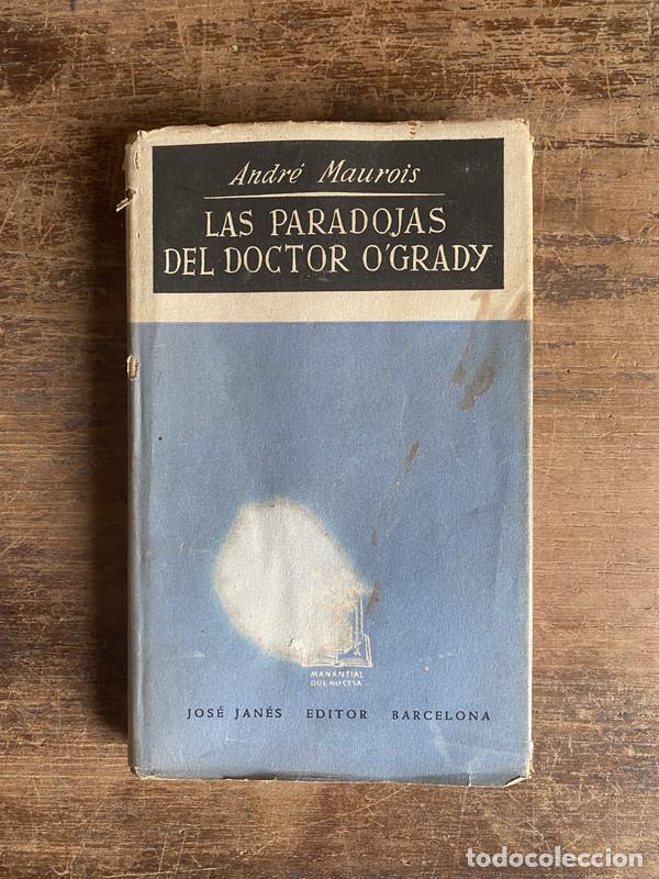 Livres: Las paradojas del Doctor O'Grady - Maurois Andre