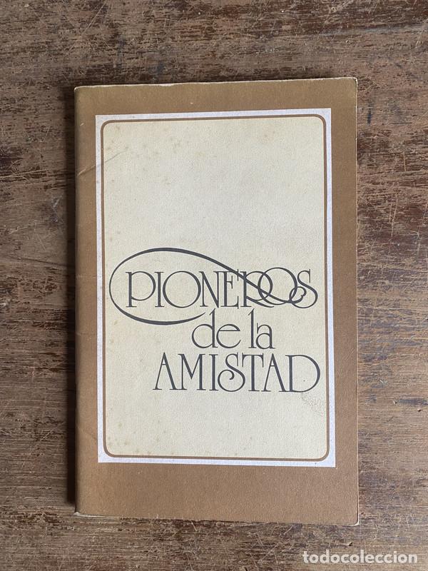 Livros em segunda m&atilde;o: Pioneros de la Amistad - -