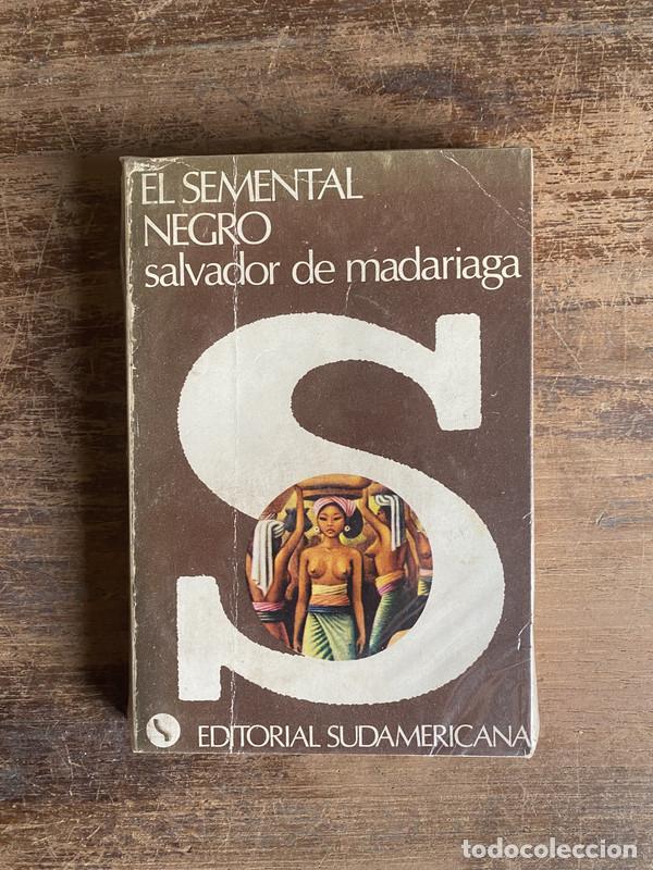 Livros em segunda m&atilde;o: El semental negro - De Madariaga Salvador