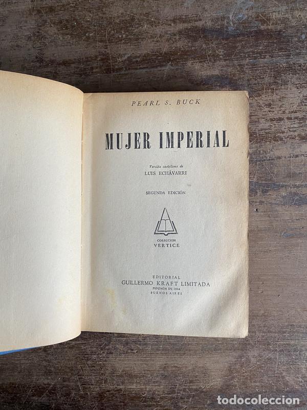 Libros: Mujer Imperial - Buck Pearl S. - Foto 1