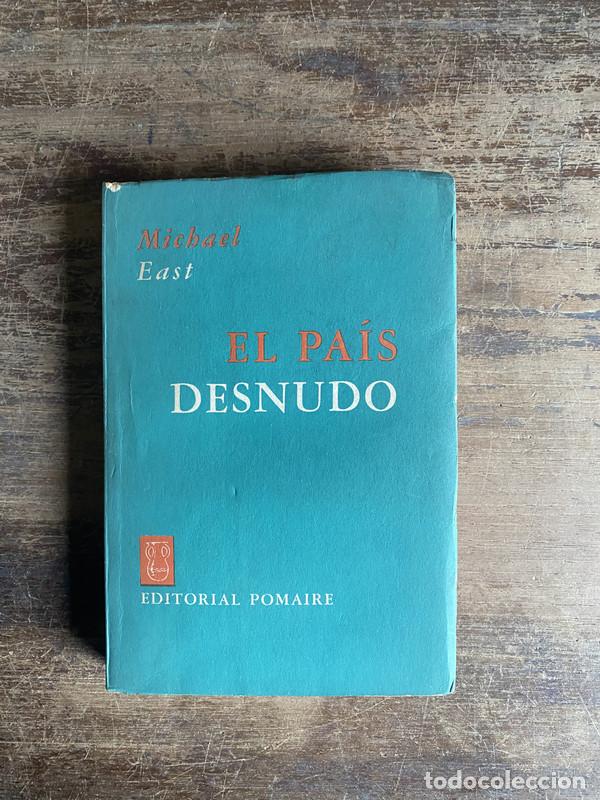 Libros: El pais desnudo - East Michael - Foto 1