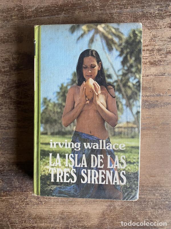 B&uuml;cher: La isla de las tres sirenas - Wallace Irving